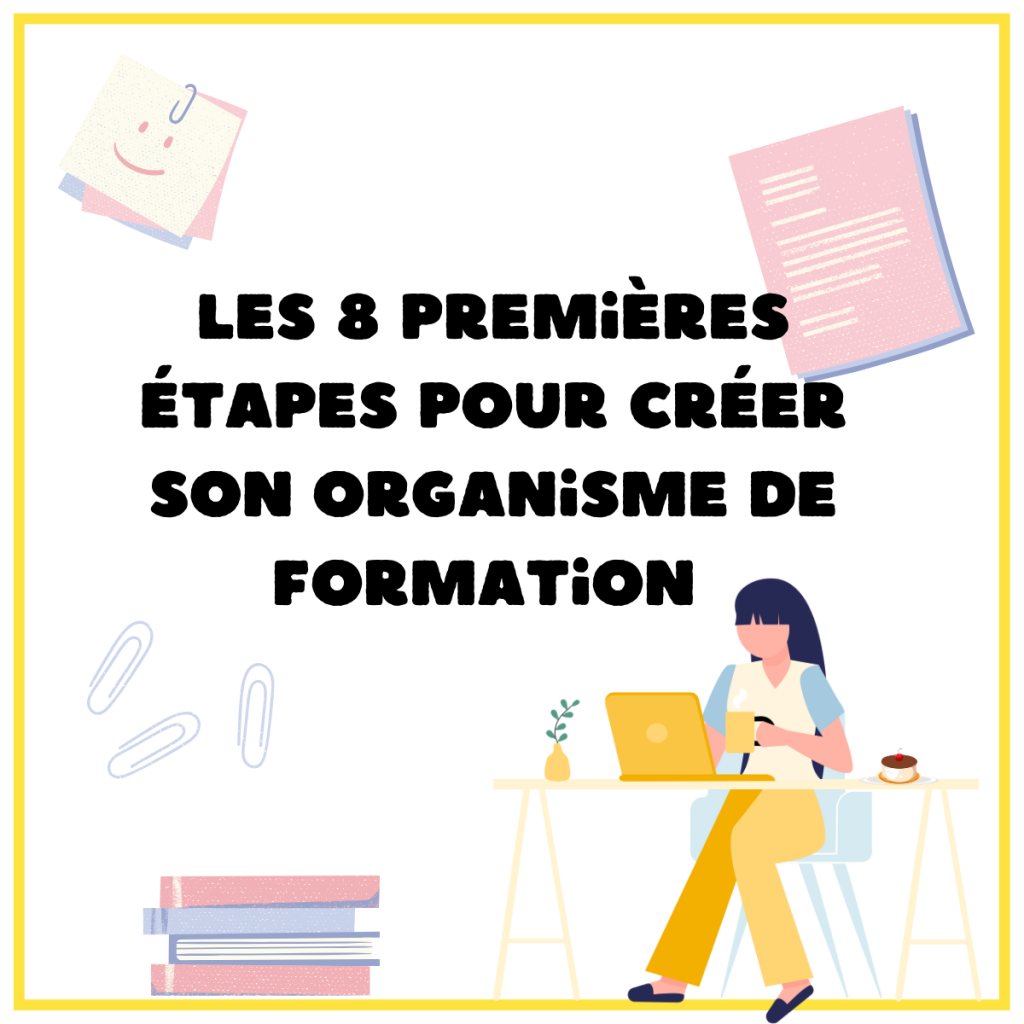 Comment créer son centre de formation les étapes clés partie 2